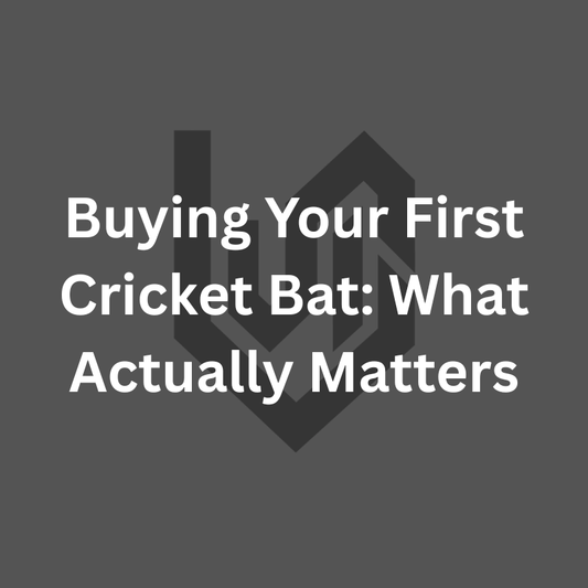 Buying Your First Cricket Bat: What Actually Matters